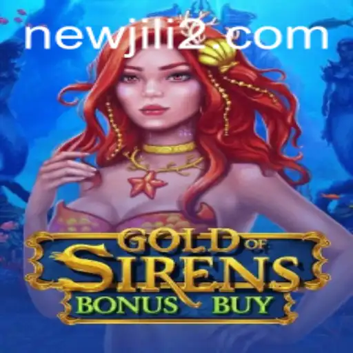 Discover the Thrilling World of GoldofSirensBonusBuy: A New JILI Gaming Experience